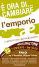 Inaugurazione Emporio Altra Economia – Fano